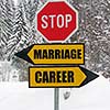 marriage or career roadsign