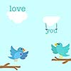 Two birds tweeting about love