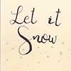 let it snow Christmas calligraphy handwritten modern brush letter Hand drawn design elements.