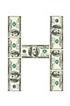 Letter H made of dollars isolated on white background