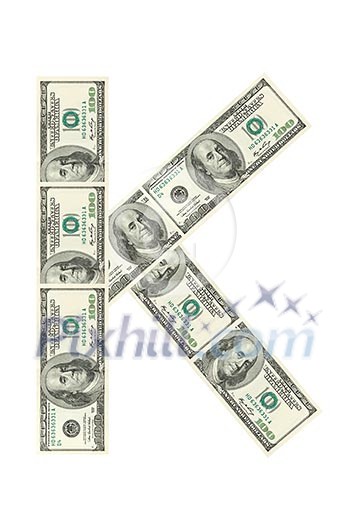 Letter K made of dollars isolated on white background Letter K made of dollars isolated on white background