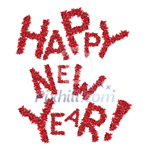 Happy new year greeting from red christmas flowers isolated on white Happy new year greeting from red christmas flowers isolated on white