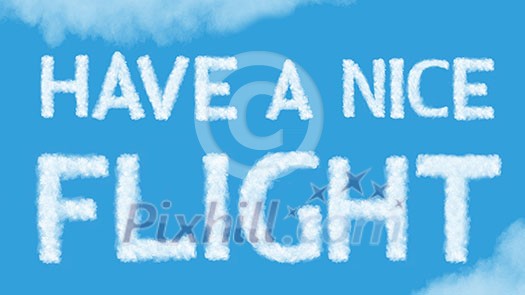 text Have a nice flight of the natural clouds and airplane in the blue sky