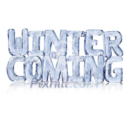 Isolated ice letters on a white background forming the words: “Winter Is Coming”, stacked upon each other Isolated ice letters on a white background forming the words: “Winter Is Coming”, stacked upon each other
